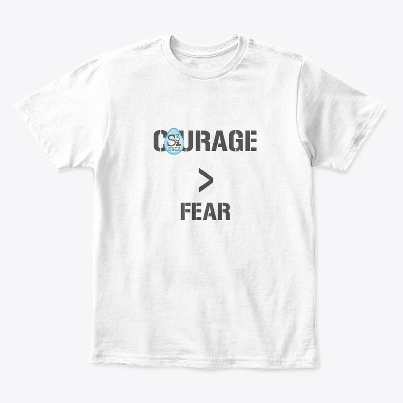 Courage is greater than fear-Basic 2